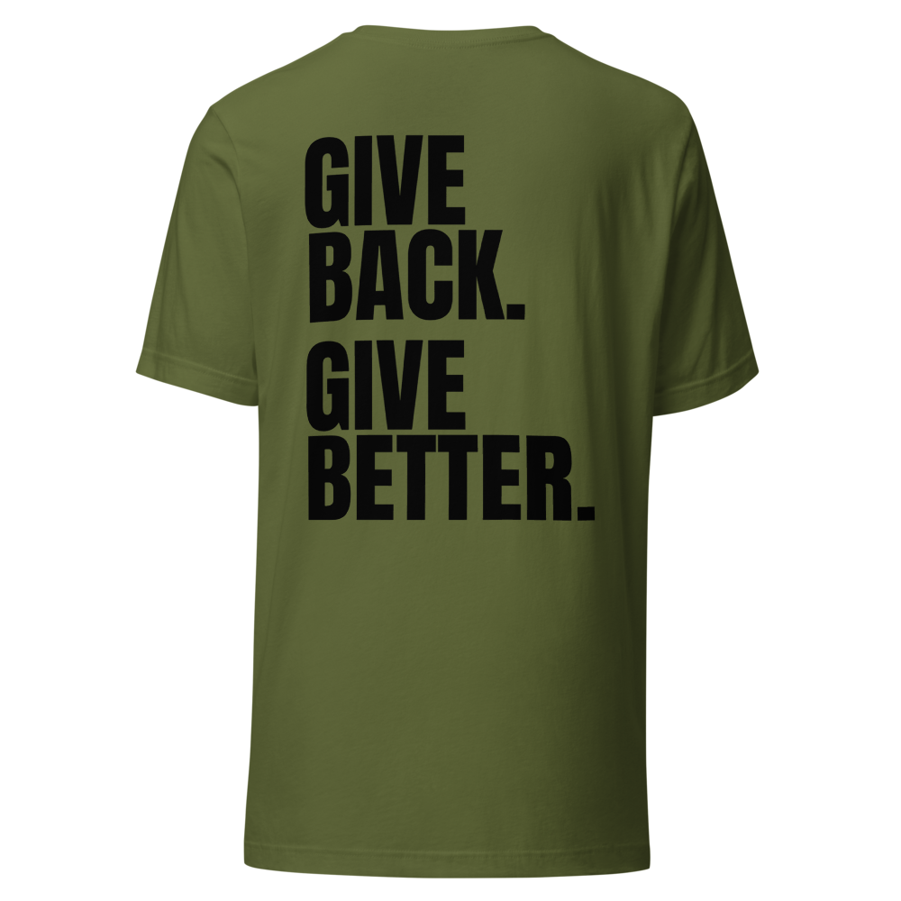 Give Back. Give Better. Tee