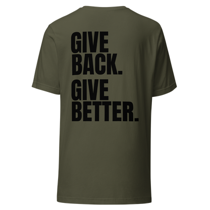 Give Back. Give Better. Tee